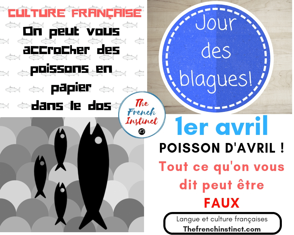 1er avril Poisson d'avril_The French Instinct.jpg